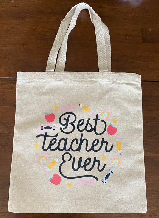 Best teacher EVER tote bag