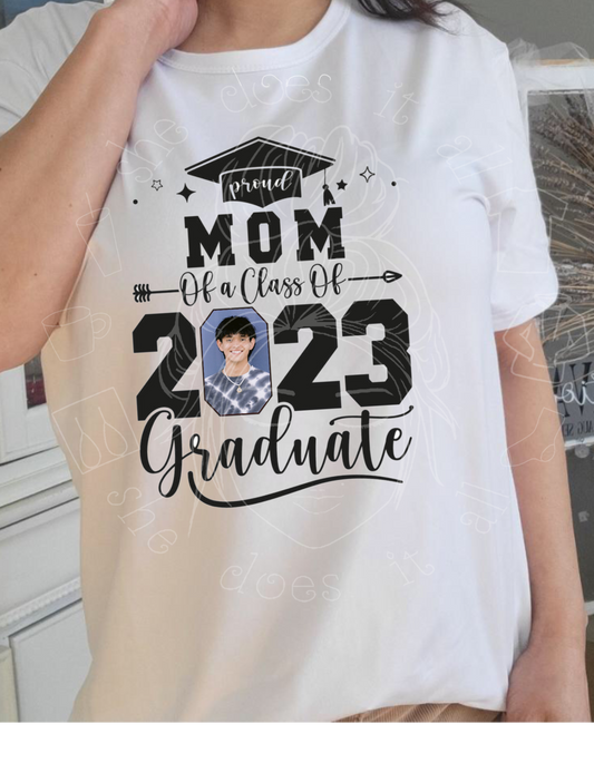 Proud Mom of graduate 2023